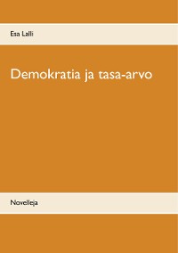 Cover Demokratia ja tasa-arvo