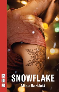 Cover Snowflake (NHB Modern Plays)