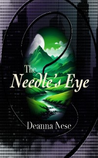 Cover The Needle's Eye (Revised)