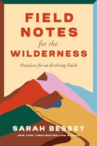 Cover Field Notes for the Wilderness