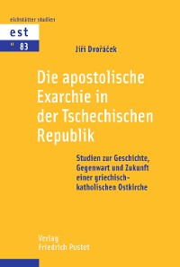 Cover Die Apostolische Exarchie in der Tschechischen Republik