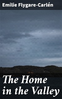 Cover The Home in the Valley