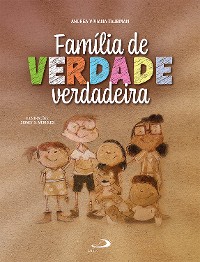 Cover Família de verdade verdadeira