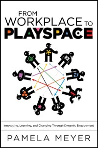Cover From Workplace to Playspace