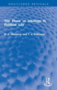 Cover Place of Ideology in Political Life