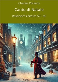 Cover Canto di Natale: Italienisch Lektüre A2 - B2