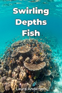 Cover Swirling Depths Fish