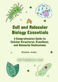 Cover Cell and Molecular Biology Essentials