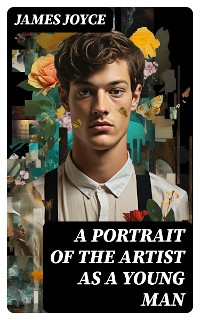 Cover A Portrait of the Artist as a Young Man