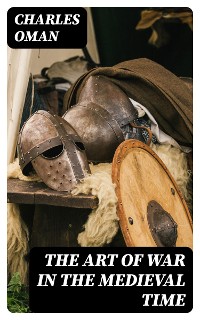 Cover The Art of War in the Medieval Time