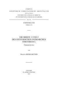 Cover Die Briefe 1 und 2 des Ostsyrischen Patriarchen Timotheos I., V.
