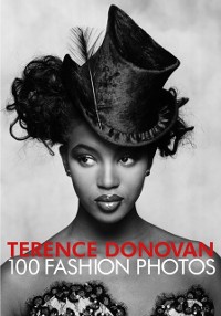 Cover Terence Donovan: 100 Fashion Photos