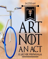 Cover Sales in an art not an act