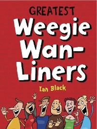 Cover Greatest Weegie Wan-Liners