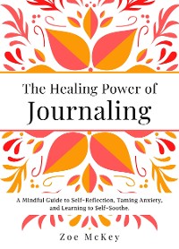 Cover The Healing Power of Journaling
