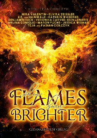 Cover When flames burn brighter
