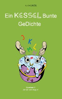 Cover Ein KESSEL Bunte GeDichte