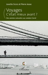 Cover Voyages. C’était mieux avant ?