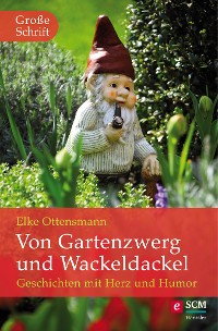 Cover Von Gartenzwerg und Wackeldackel