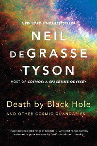 Cover Death by Black Hole: And Other Cosmic Quandaries