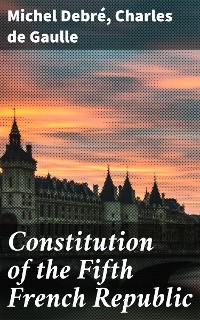 Cover Constitution of the Fifth French Republic
