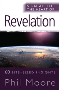 Cover Straight to the Heart of Revelation