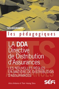 Cover La DDA et les nouvelles règles en matiere de distribution d' assurances