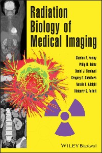 Cover Radiation Biology of Medical Imaging