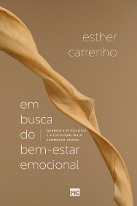 Cover Em busca do bem-estar emocional