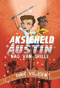 Cover Aksieheld Austin: Nag van grille