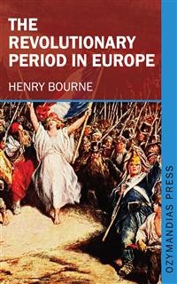 Cover The Revolutionary Period in Europe