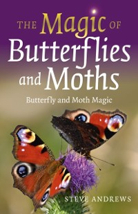 Cover Magic of Butterflies and Moths