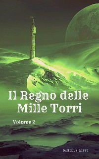 Cover Il Regno delle Mille Torri - volume 2