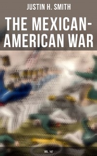 Cover The Mexican-American War (Vol. 1&2)