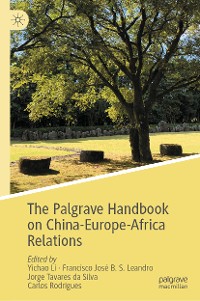 Cover The Palgrave Handbook on China-Europe-Africa Relations