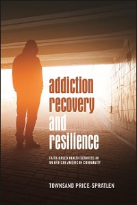 Cover Addiction Recovery and Resilience