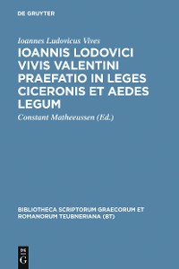 Cover Ioannis Lodovici Vivis Valentini praefatio in leges Ciceronis et aedes legum