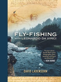 Cover Fly-Fishing with Leonardo da Vinci