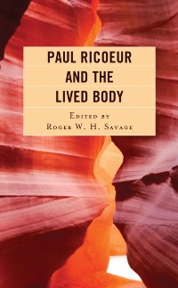 Cover Paul Ricoeur and the Lived Body