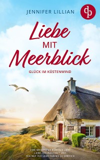 Cover Liebe mit Meerblick – Glück im Küstenwind