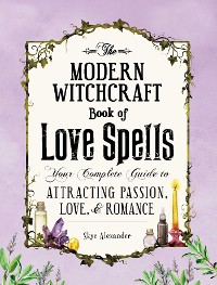 Cover Modern Witchcraft Book of Love Spells