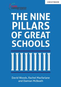 Cover Nine Pillars of Great Schools