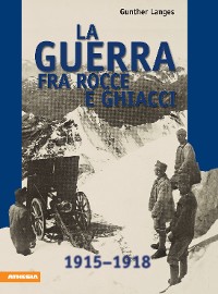 Cover La guerra fra rocce e ghiacci