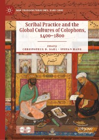 Cover Scribal Practice and the Global Cultures of Colophons, 1400–1800