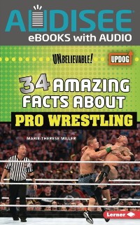 Cover 34 Amazing Facts about Pro Wrestling