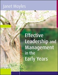 Cover Effective Leadership and Management in the Early Years