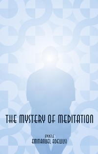 Cover The Mystery of Meditation