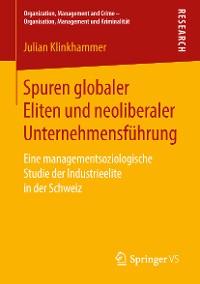 Cover Spuren globaler Eliten und neoliberaler Unternehmensführung