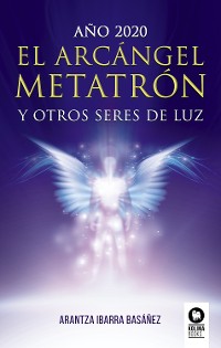 Cover El Arcángel Metatrón y otros seres de luz