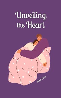 Cover Unveiling the Heart